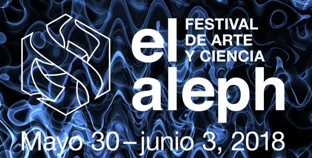 Conoce El Aleph, el festival de ciencia y arte del Centro Cultural Universitario