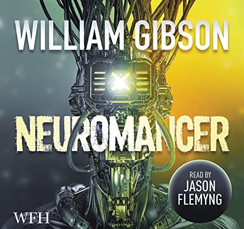  “Neuromancer” de William Gibson será adaptada a Televisión